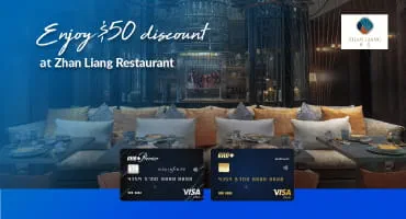 Special RHB Visa Privilege: USD 50 Off at Zhan Liang